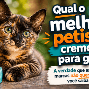 Qual o melhor petisco cremoso para gato? A verdade que as grandes marcas não querem que você saiba